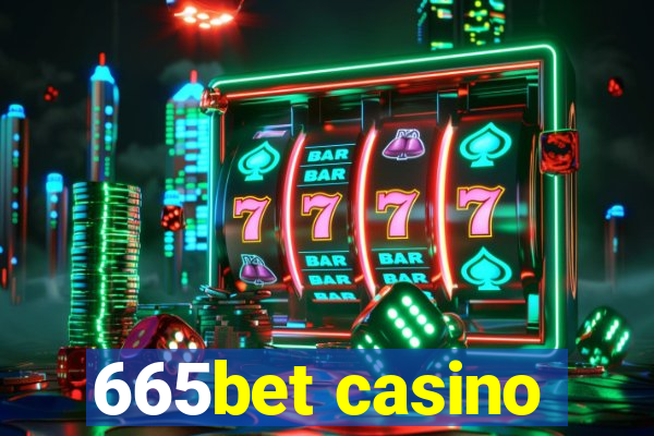 665bet casino